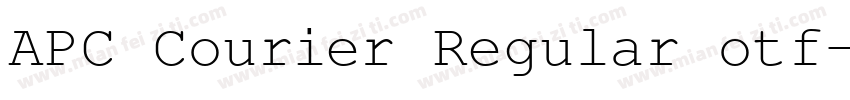 APC Courier Regular otf字体转换
